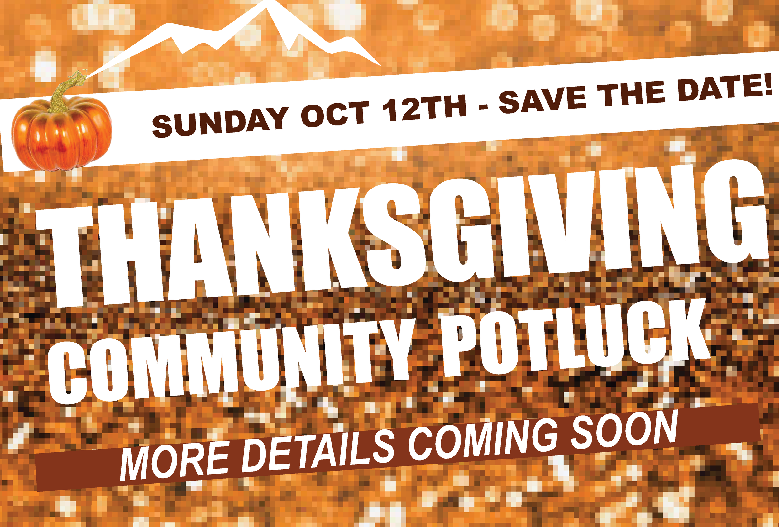 2025 Thanksgiving Community Potluck