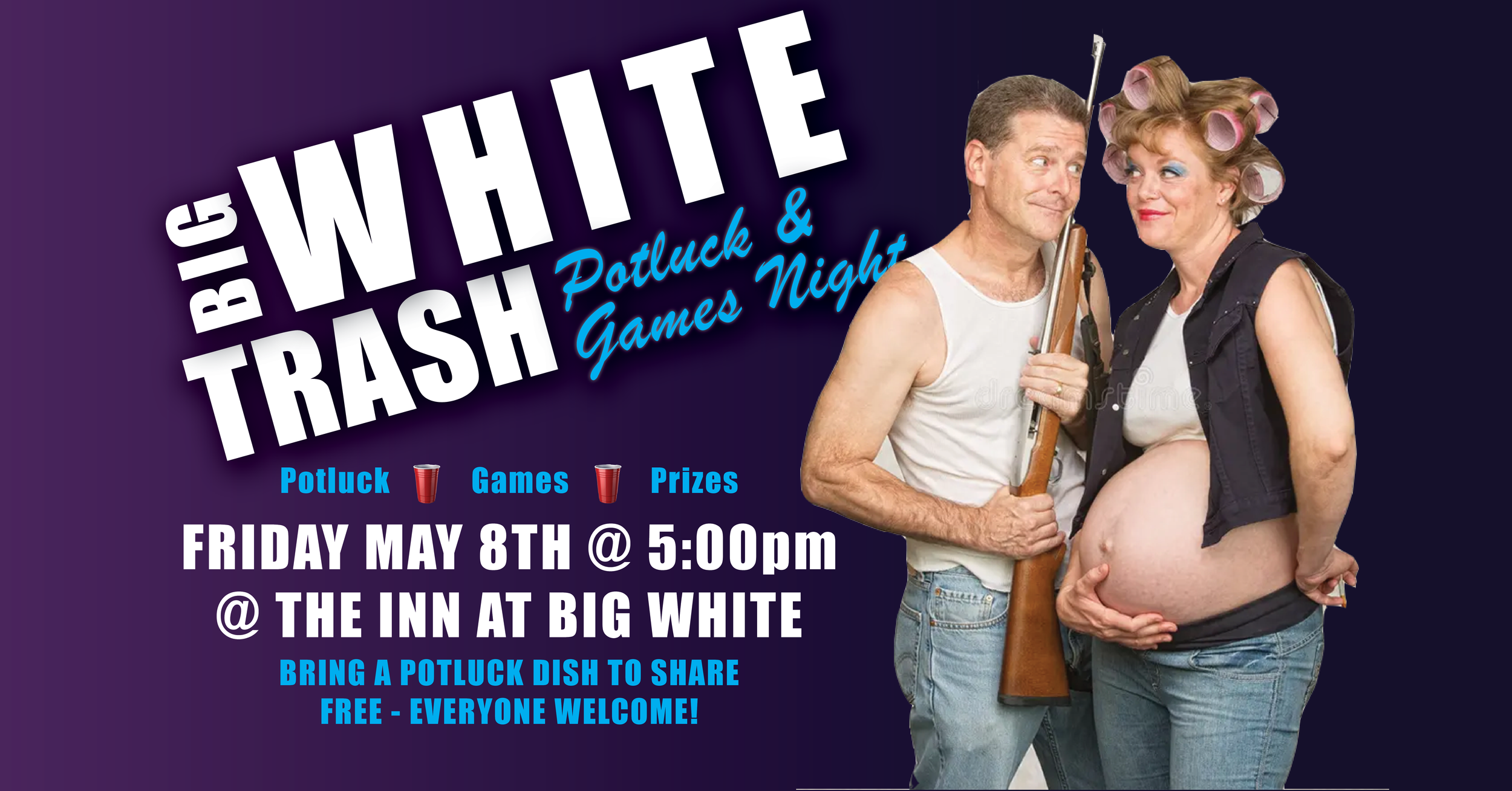 Big "WHITE TRASH" Potluck and Games Night