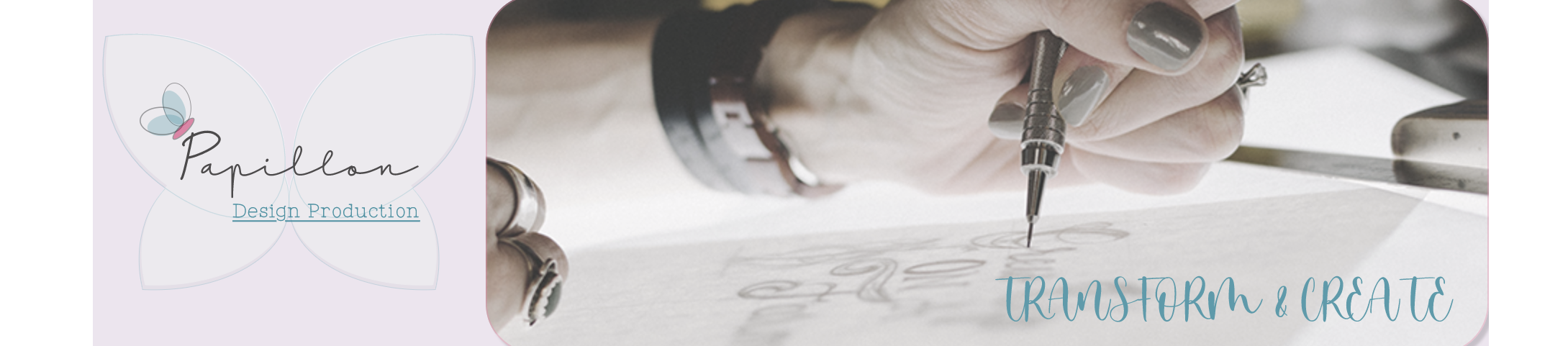 Papillon Design Production