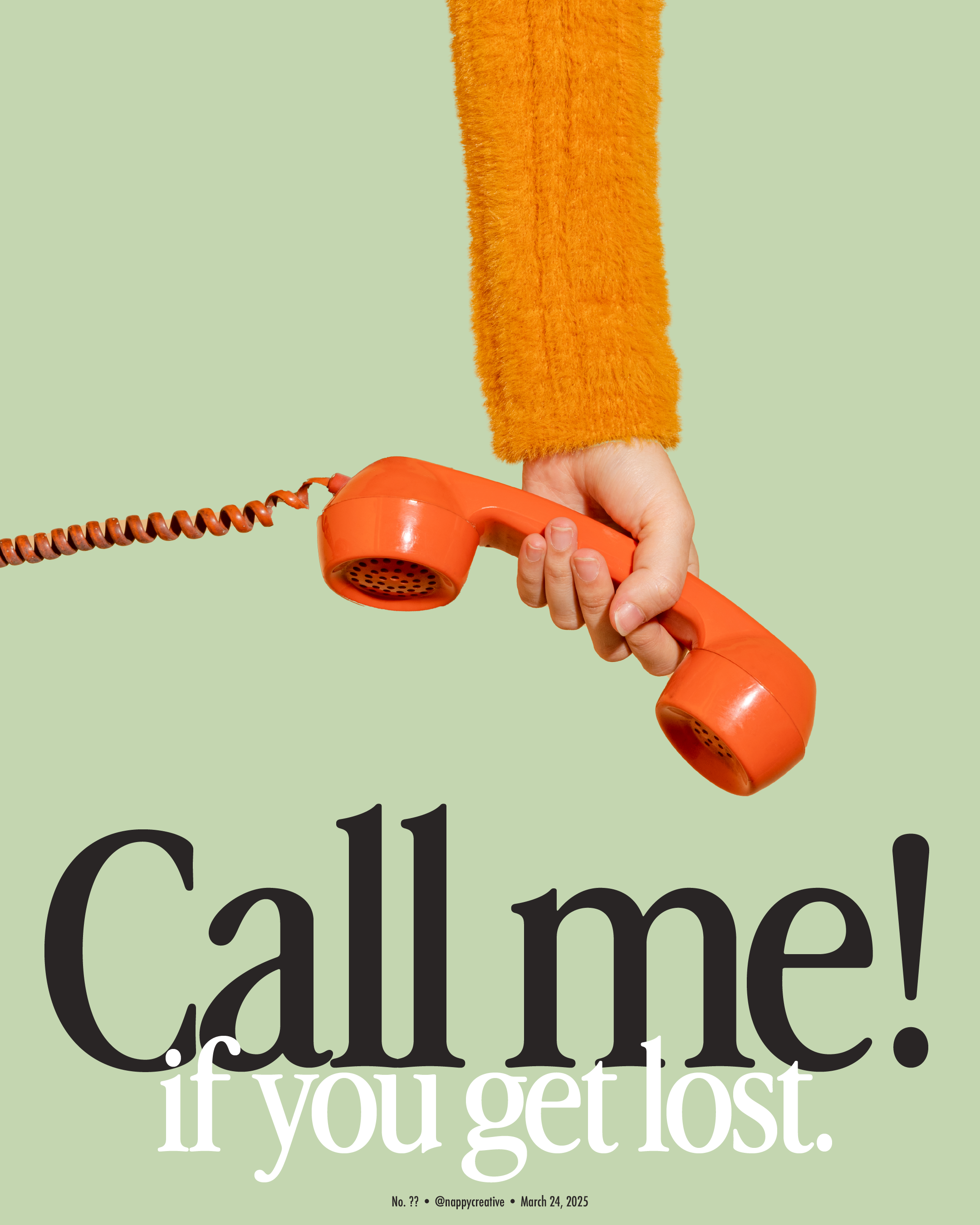 call me if you get lost.png