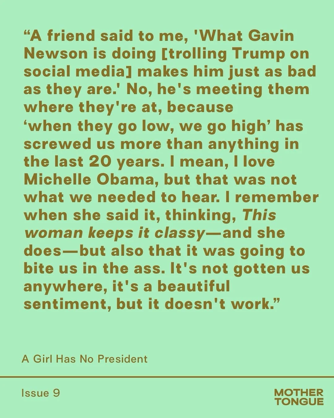 &ldquo;When Trump won the first time, I struggled with an unhealthy amount of depression for about a week, and then it hit me: My anger needed an outlet,&rdquo; @agirlhasnopresident tells @erinfeher in the latest issue of Mother Tongue. The woman beh
