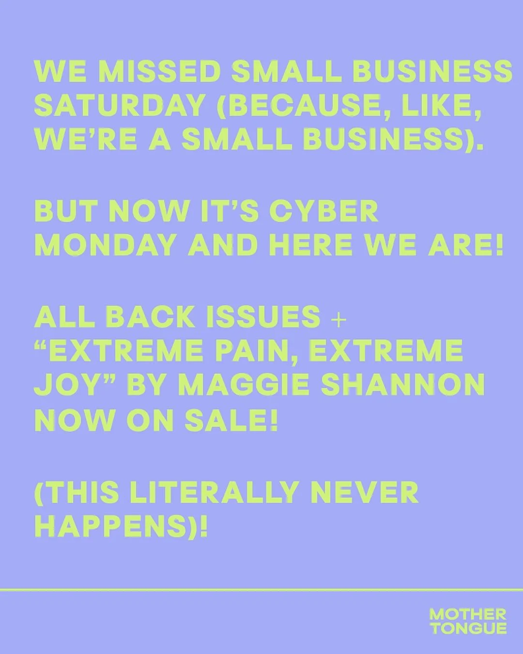 CYBER MOMDAY! ALL BACK ISSUES ON SALE! (Plus! Our book with @maggiehshannon &ldquo;Extreme Pain, Extreme Joy.&rdquo;) If you have been waiting for the right moment to complete your MT library (or stock up on gifts for the holidays) this is it!!!