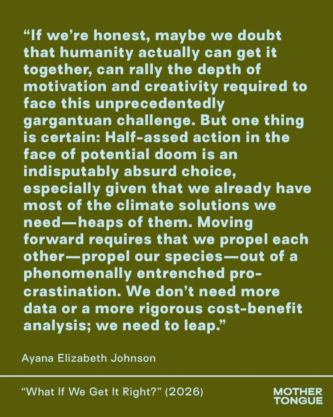 Since Dr. Ayana Elizabeth Johnson&rsquo;s NYT bestseller &ldquo;What If We Get It Right?: Visions of Climate Futures&rdquo; came out in 2024, there have been, oh, just a few global developments. So the new paperback edition features a few updates&mda
