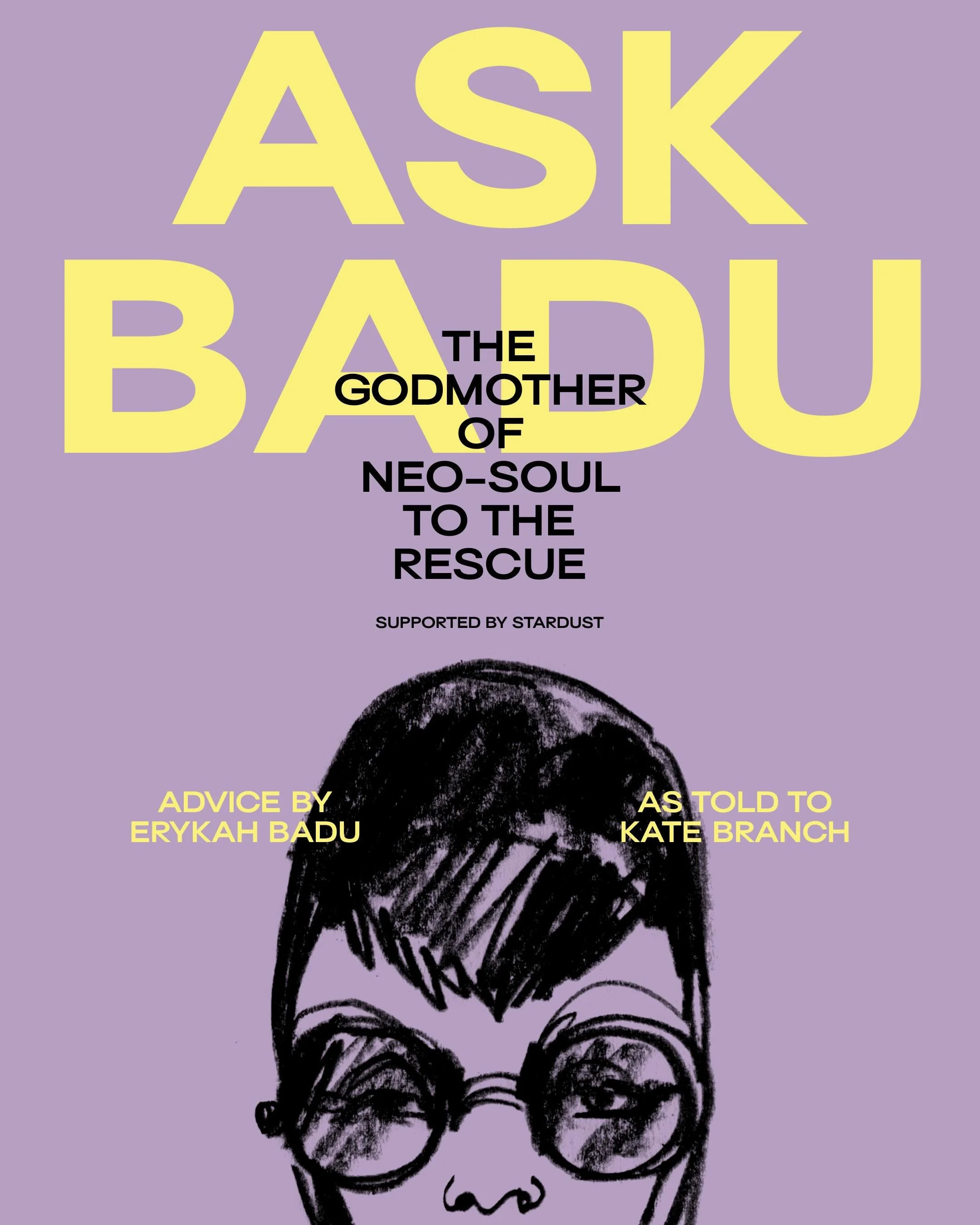 At MOTHER TONGUE, we don&rsquo;t often ask for advice, but when we do, we ASK BADU. After all, the great multi-Grammy-winning @erykahbadu is known for having a way with words, to understate the case. (&ldquo;I live in a queendom, ruled by a wombniver