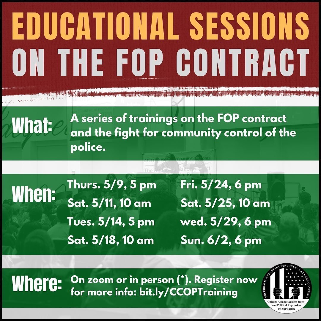 We invite you to get trained on the anti-accountability measures in the Fraternal Order of Police Contract, why the police need to be held accountable, and how we&rsquo;re going to win the power to do it. New Zoom trainings have been announced for th