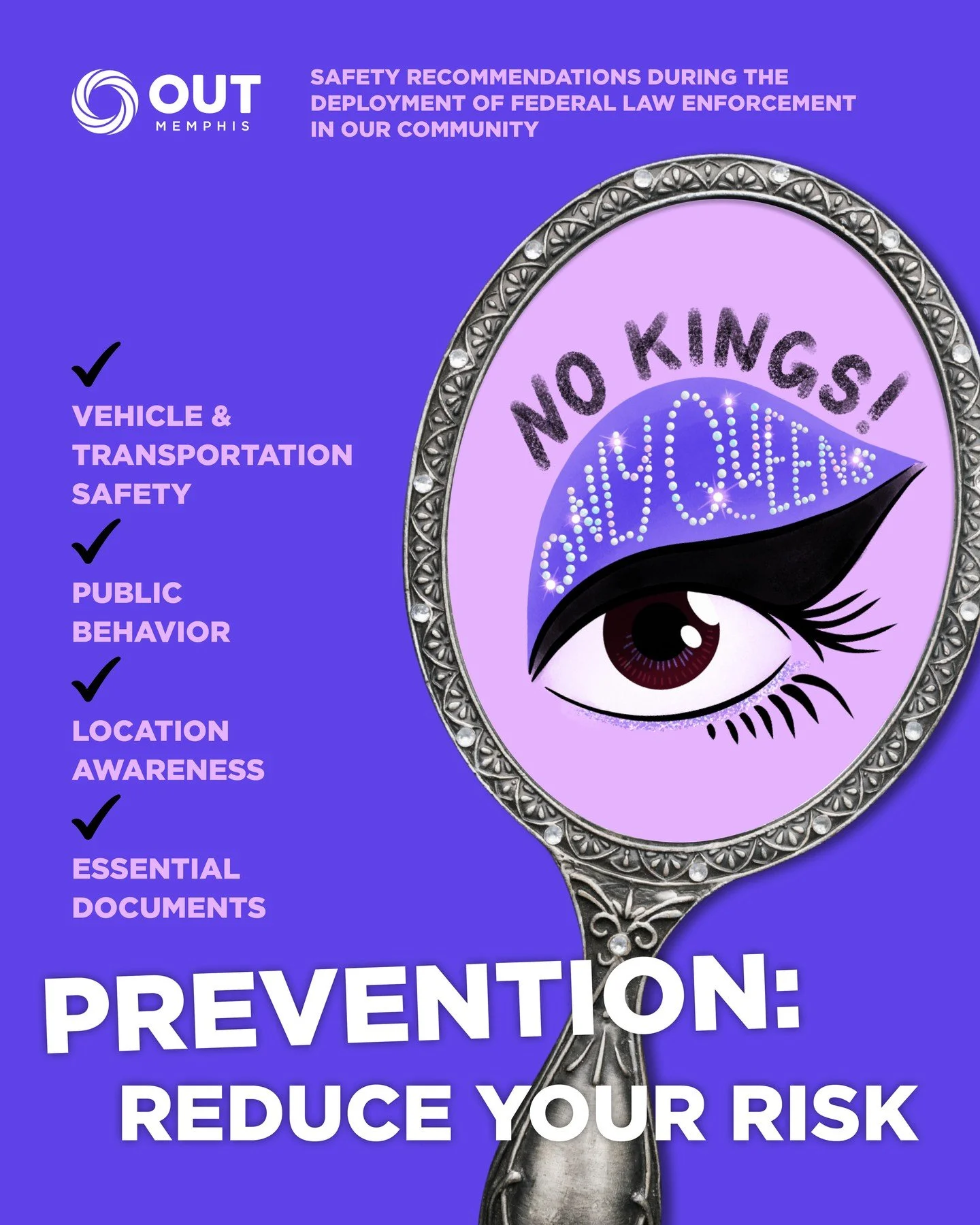 OUTMemphis Prevention recommendations during the deployment of federal law enforcement in our community⁠
⁠
✅️ Vehicle &amp; Transportation Safety⁠
✅️ Public Behavior⁠
✅️ Location Awareness⁠
✅️ Essential Documents⁠
⁠
For the full list of OUTMemphis Re