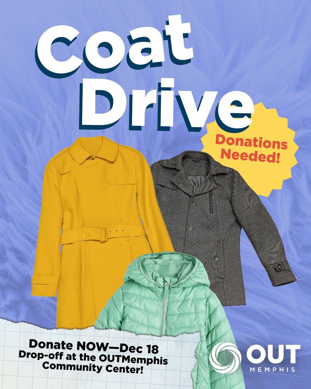 OUT of the closet and into the hands of folks in need! Donate a coat today to our Coat Drive! ⁠
⁠
Taking donations NOW&mdash;December 18th at the OUTMemphis Community Center, 892 Cooper Street during our drop-in hours.⁠