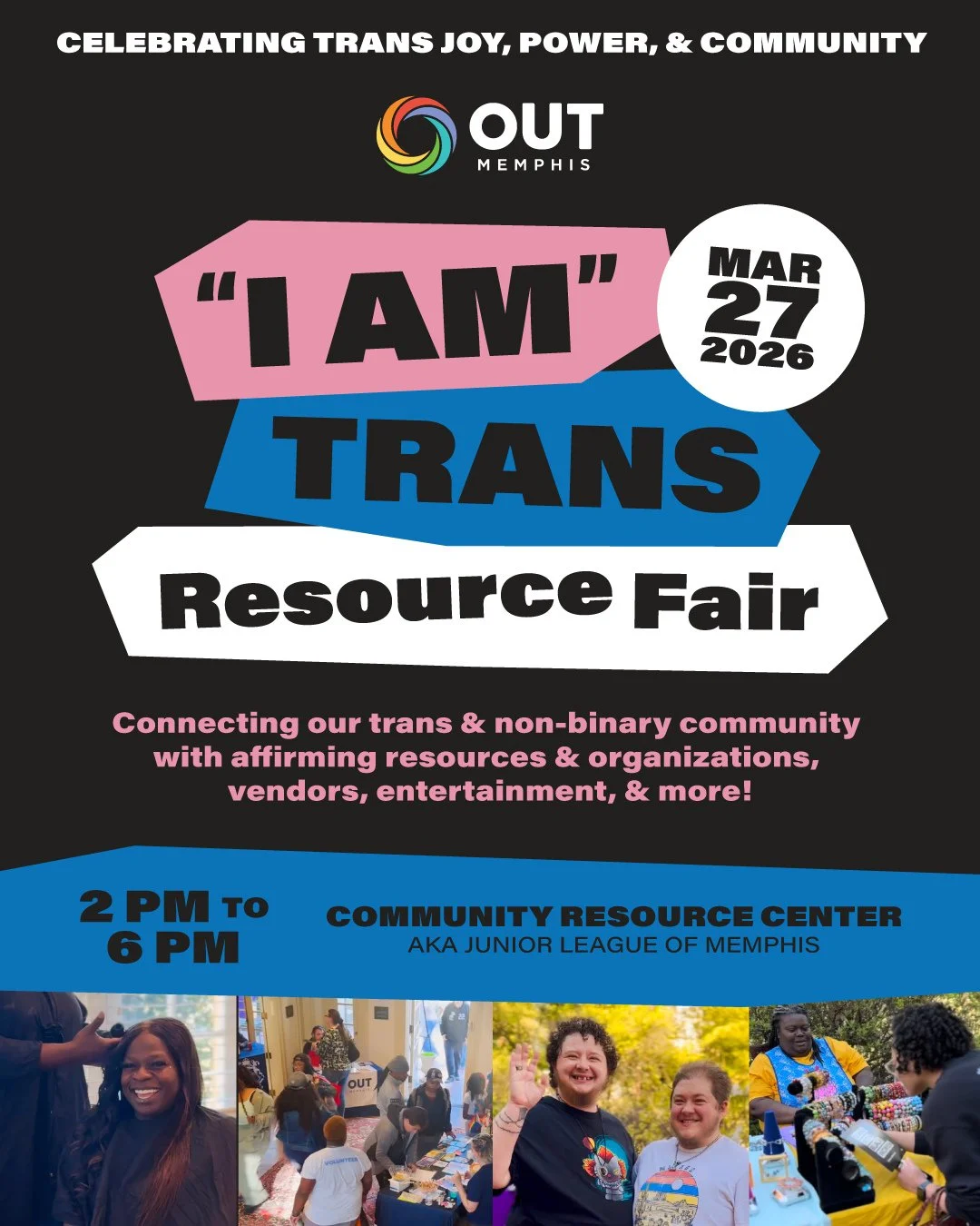 "I AM" Trans Resource Fair is ready to serve, support, and celebrate your trans and gender non-conforming authentic selves.⁠
⁠
March 27, 2026⁠
2PM&mdash;6PM⁠
@ the Community Resource Center (aka Junior League of Memphis)⁠
⁠
Whether you're c