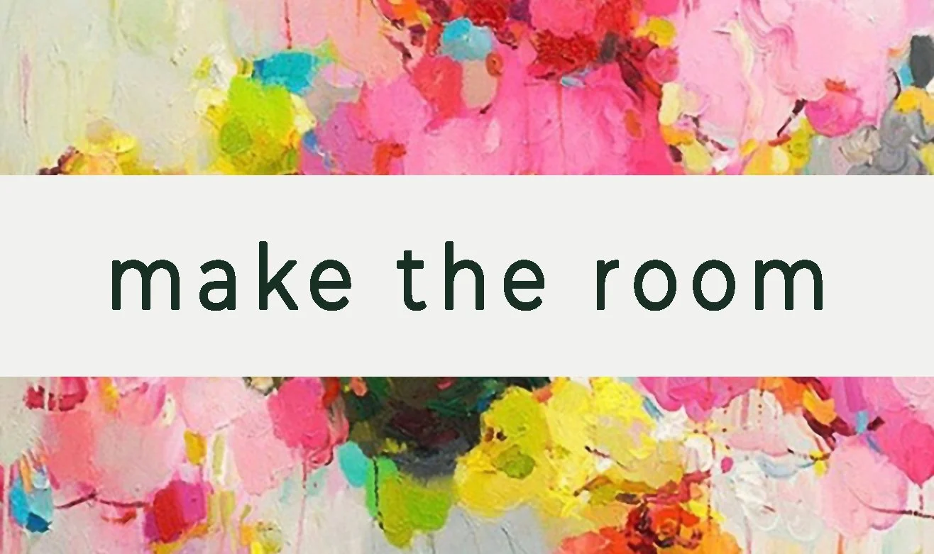 Make the Room