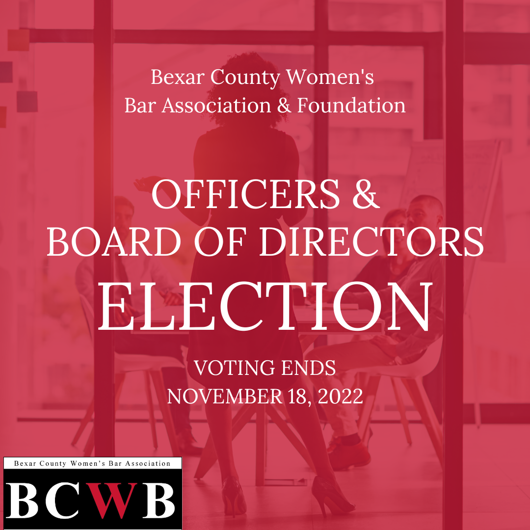 BCWB 2023 Elections: Officers and Directors - VOTING ENDS — Bexar ...
