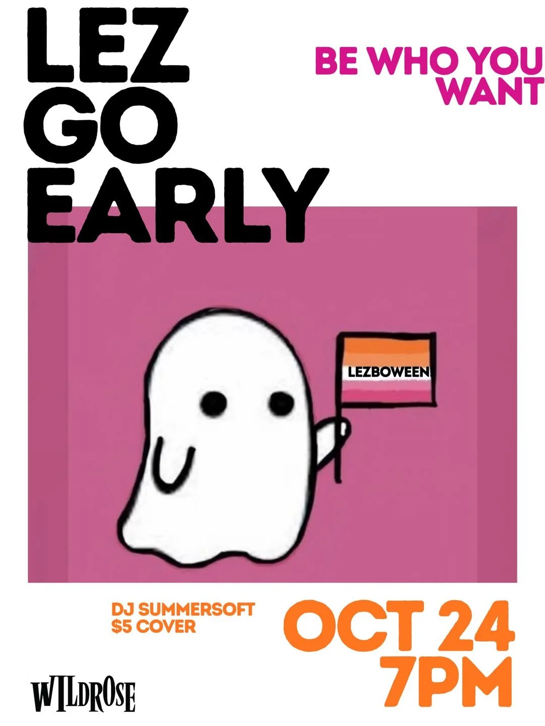 Lez Go Early! Lezboween Edition 👻