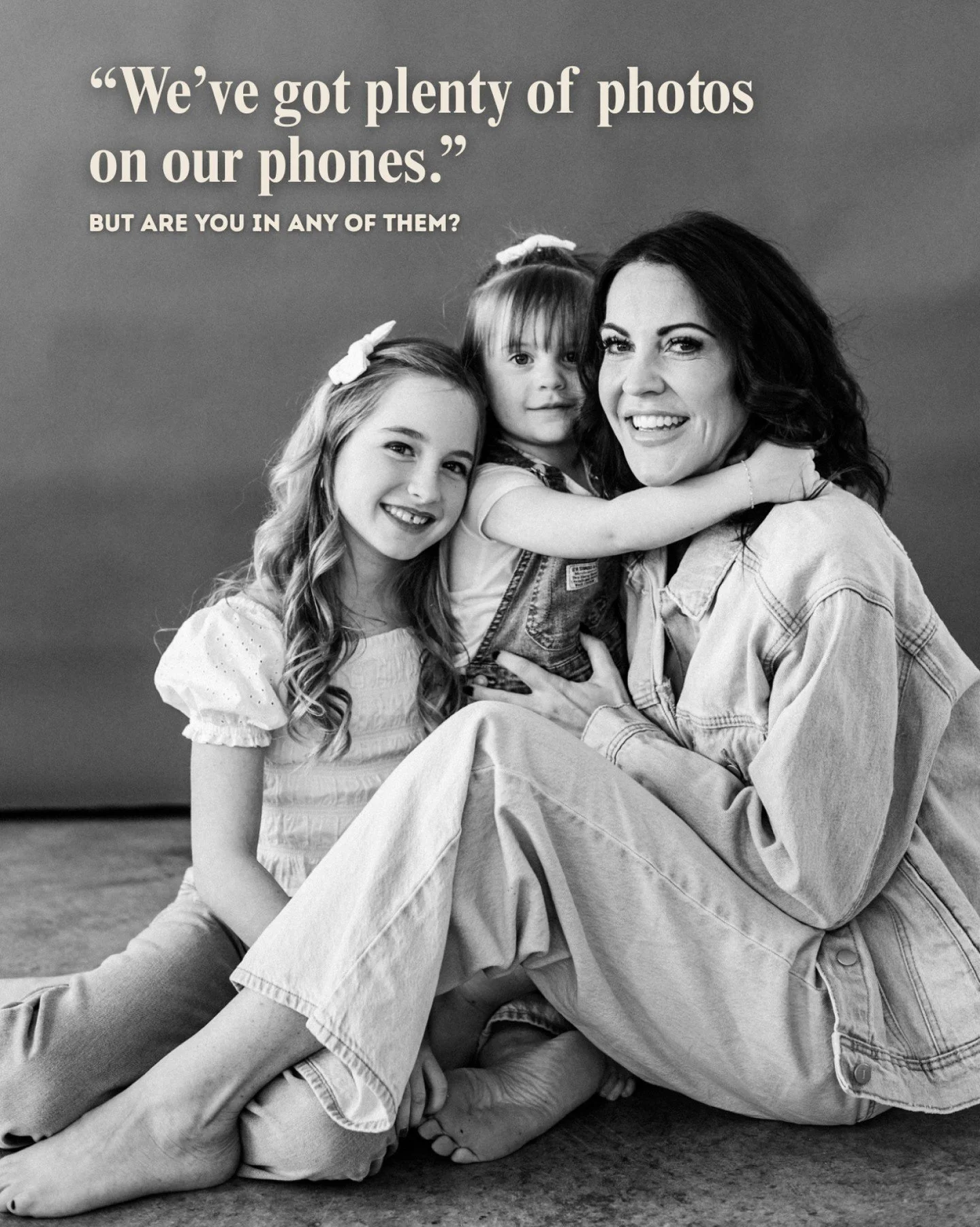 We've got plenty of photos on our phones.

I know. But how many of them have YOU in them?

Not the ones you took of your kids at the soccer game. Not the Christmas morning blur from across the room. YOU - with them, present, together - in a photo you
