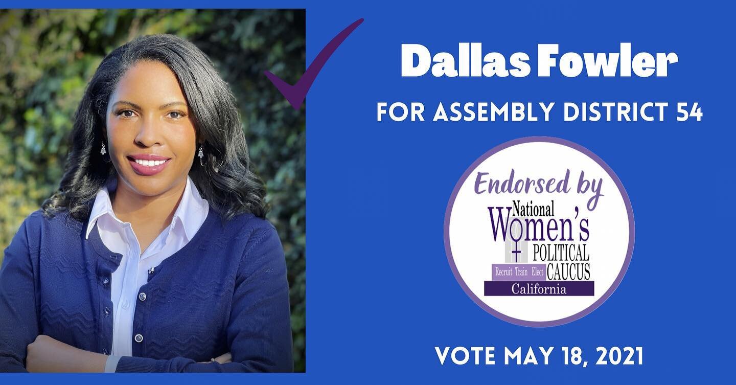 NWPC California is proud to support Dallas Fowler in her campaign to represent Assembly District 54 in the upcoming special election on May 18th.  We know that Dallas is the right leader to represent AD 54. For more information about Dallas&rsquo;s c