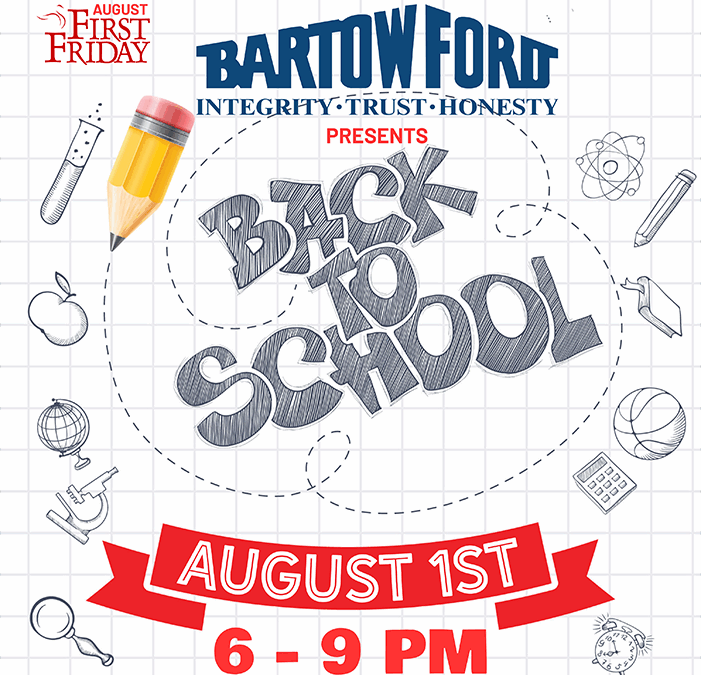 First Friday- Back to School
