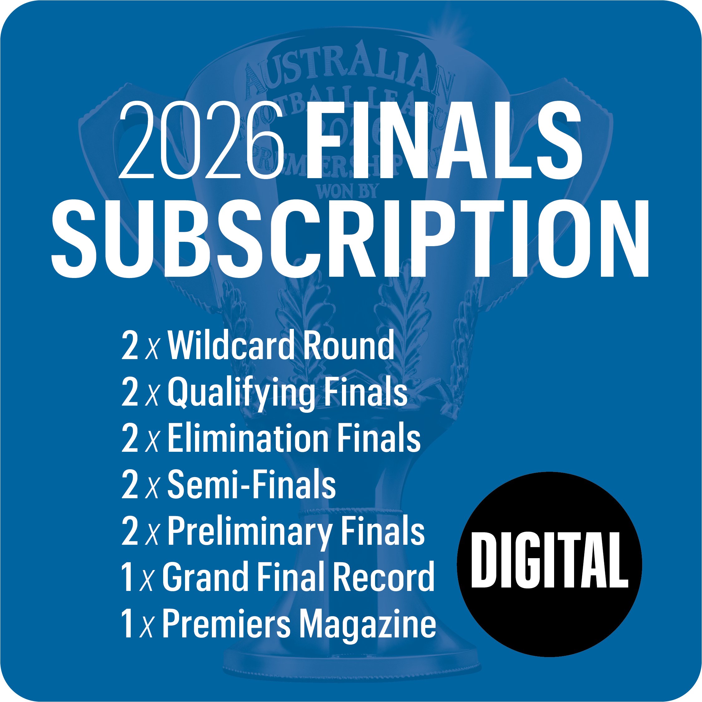 2026 Finals DIGITAL Subscription