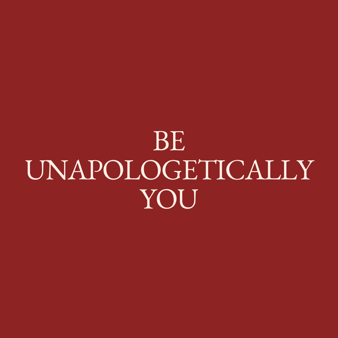      

 
   Be unapologetically you.  You shouldn't have to change who you are to suit the person you're with. Similarly you shouldn't have to change the person you're with. You should be able to accept each other, flaws and all.  This isn't to say y