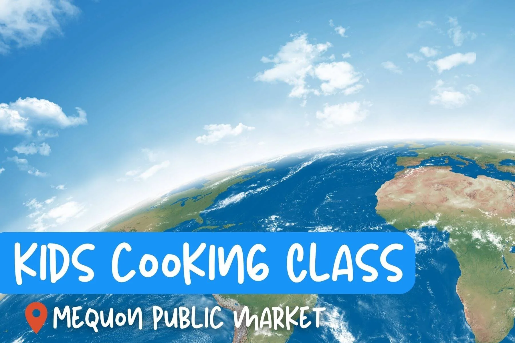 Our BLUEtiful Earth Cooking Class for Kids (ages 5-10) [CEDARBURG DAY OFF OF SCHOOL CLASS]