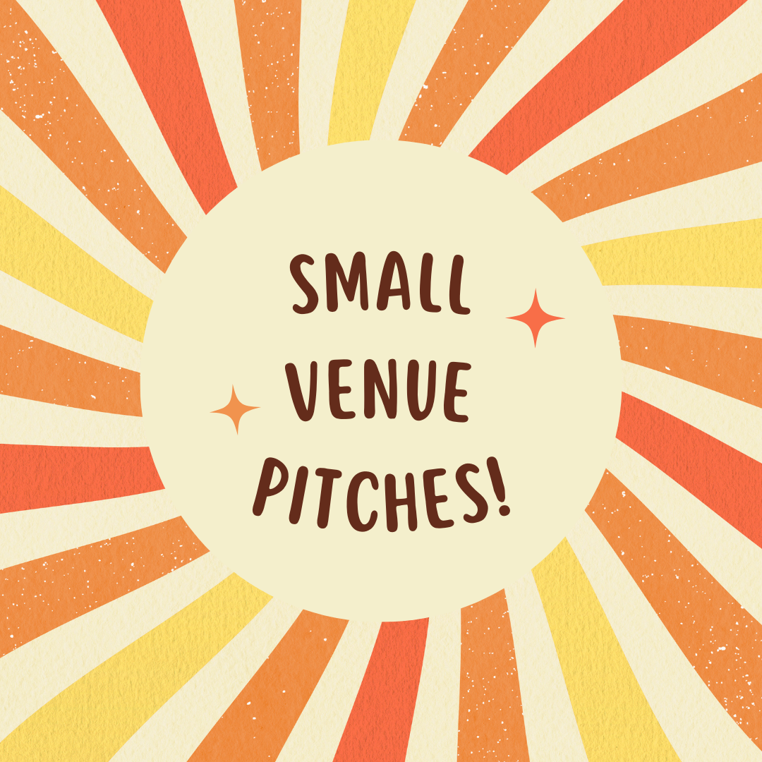 Artists for the 2025 Small Venue Pitches Announced!
