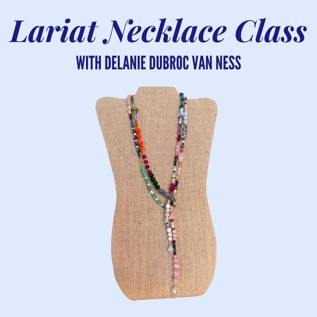 Lariat Necklace Class