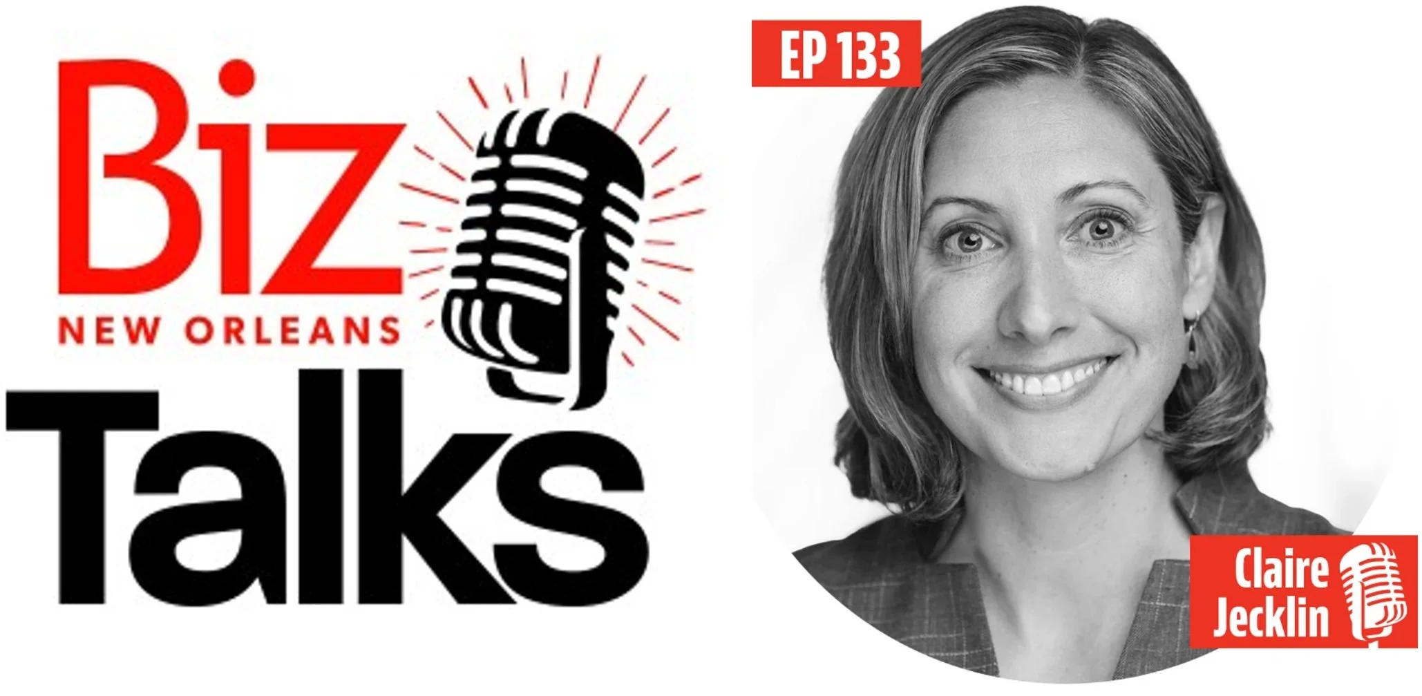 TACKLING WORKFORCE SHORTAGES WITH CLAIRE JECKLIN, CEO OF NEW ORLEANS CAREER CENTER