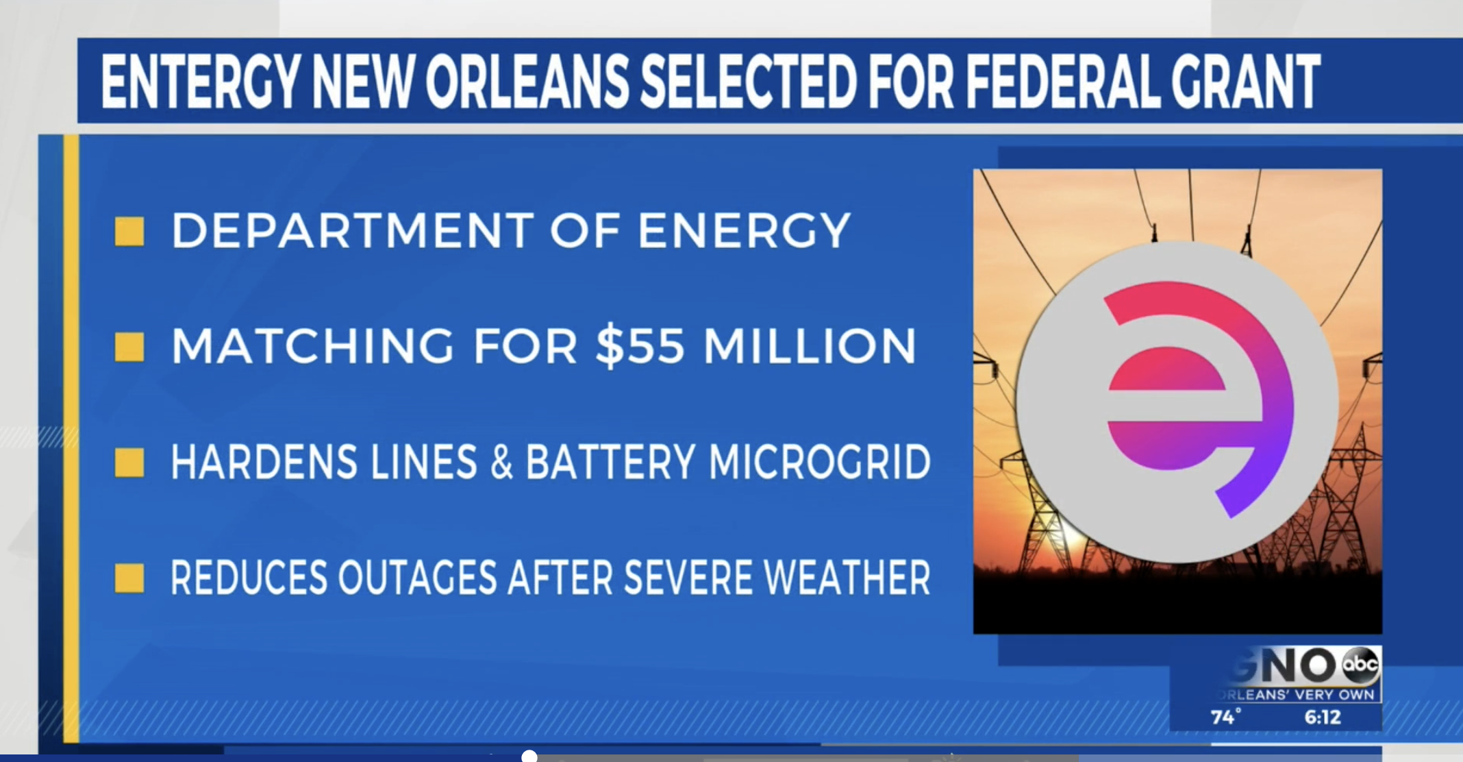 WGNO: Entergy awarded $55M federal grant to strengthen New Orleans’ power grid