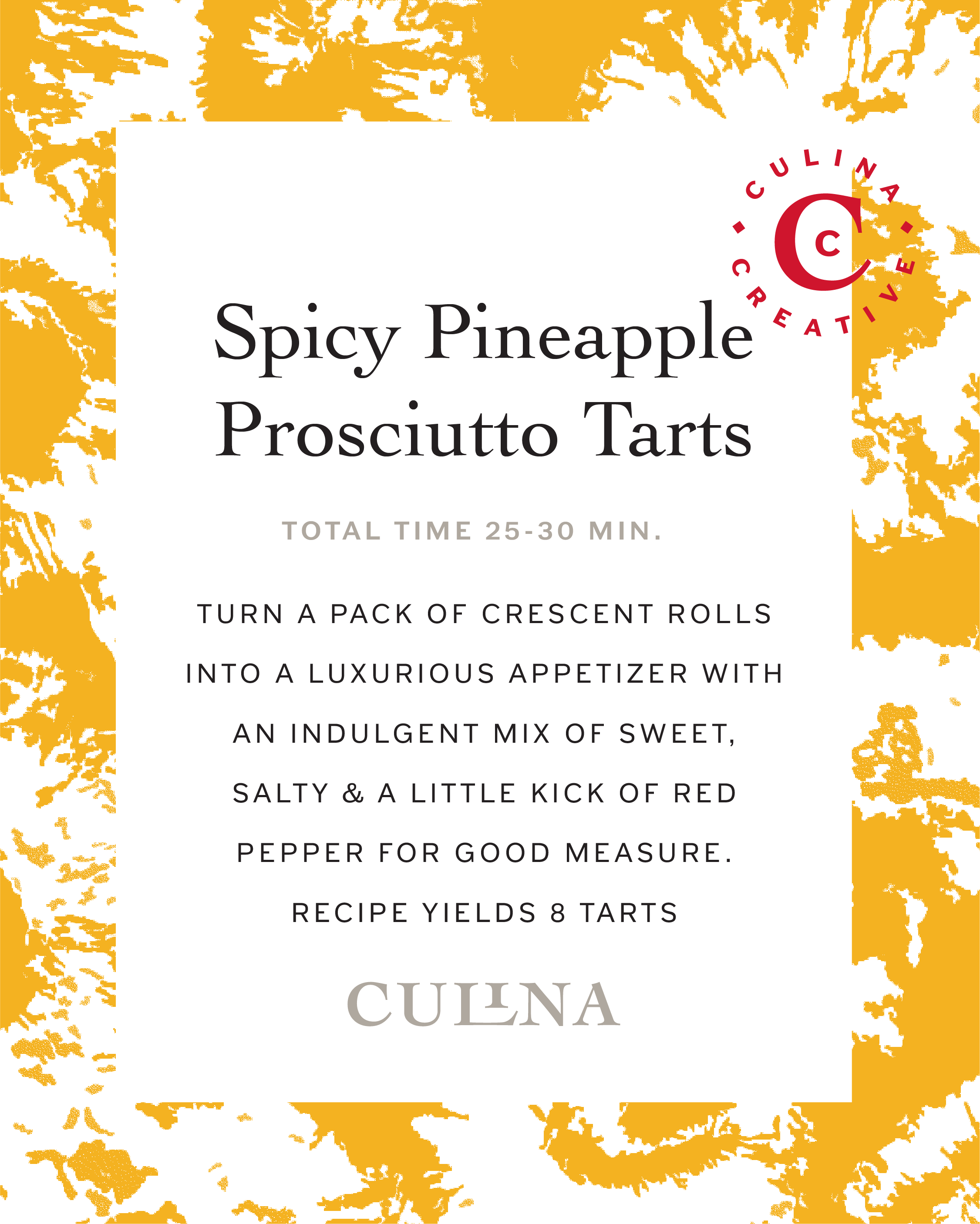 Spicy Pineapple Prosciutto Tarts Recipe Card