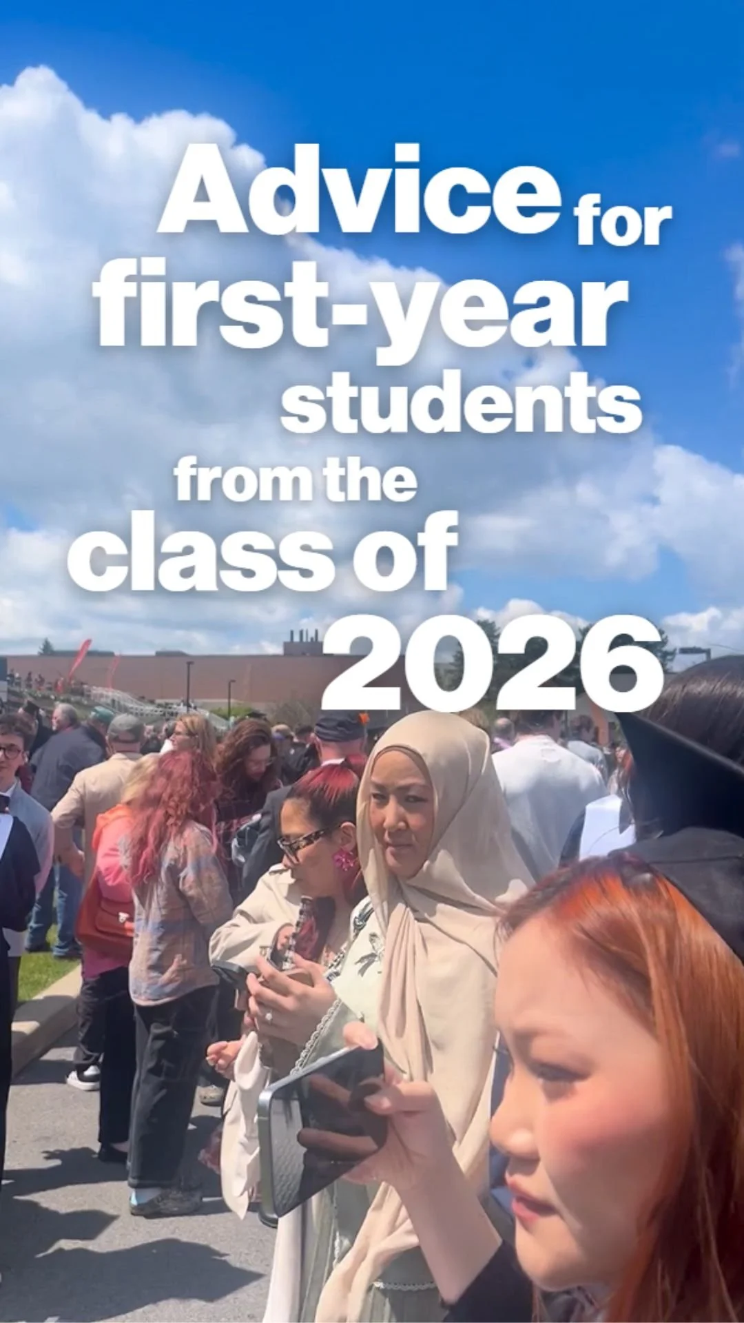 Advice for first-year students from the class of 2026
