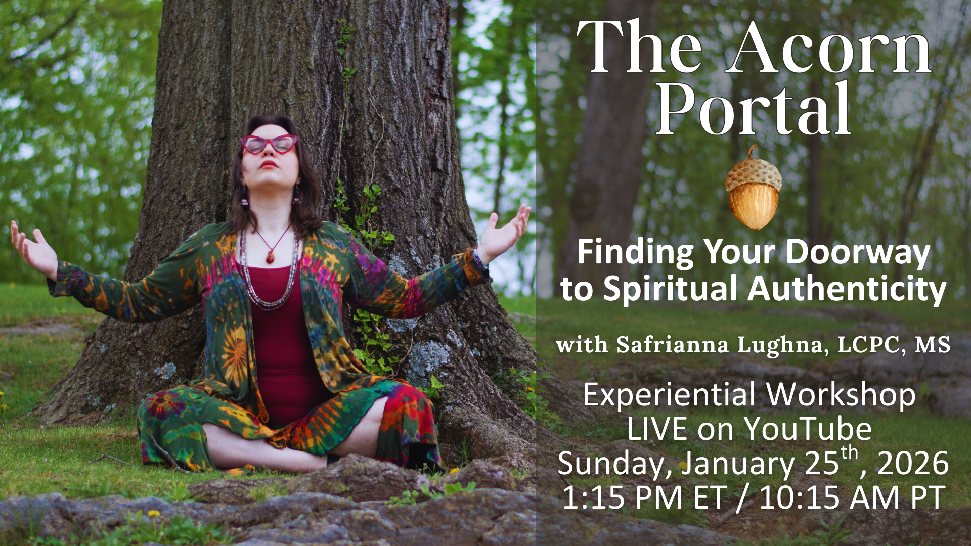 The Acorn Portal: Finding Your Doorway to Spiritual Authenticity