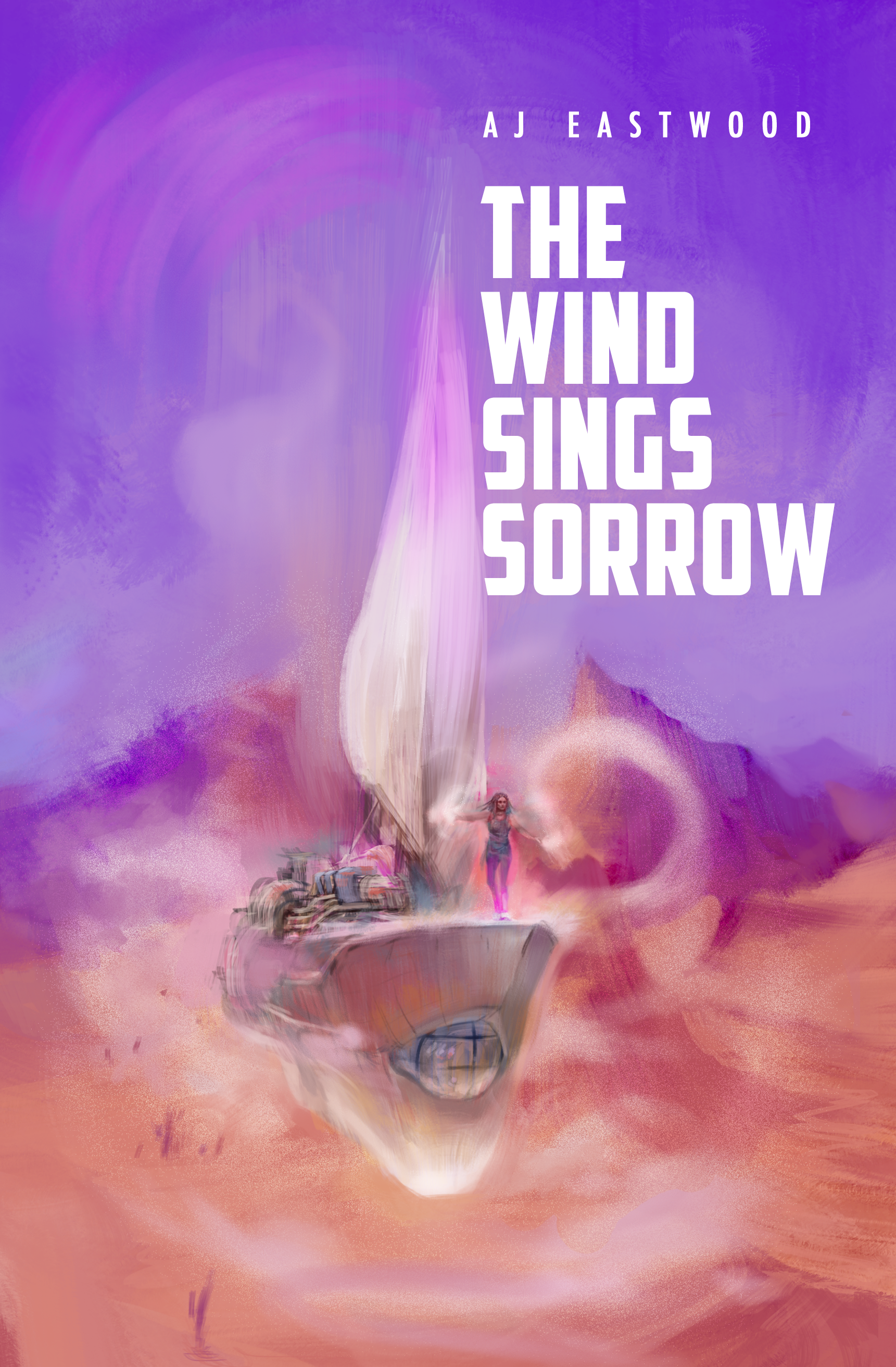 The Wind Sings Sorrow (Signed Copy)
