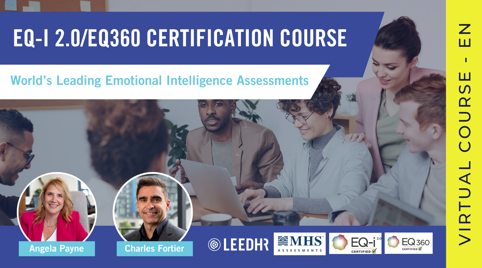 Emotional Intelligence Assessment Certification Course - EQ-i 2.0 & EQ360