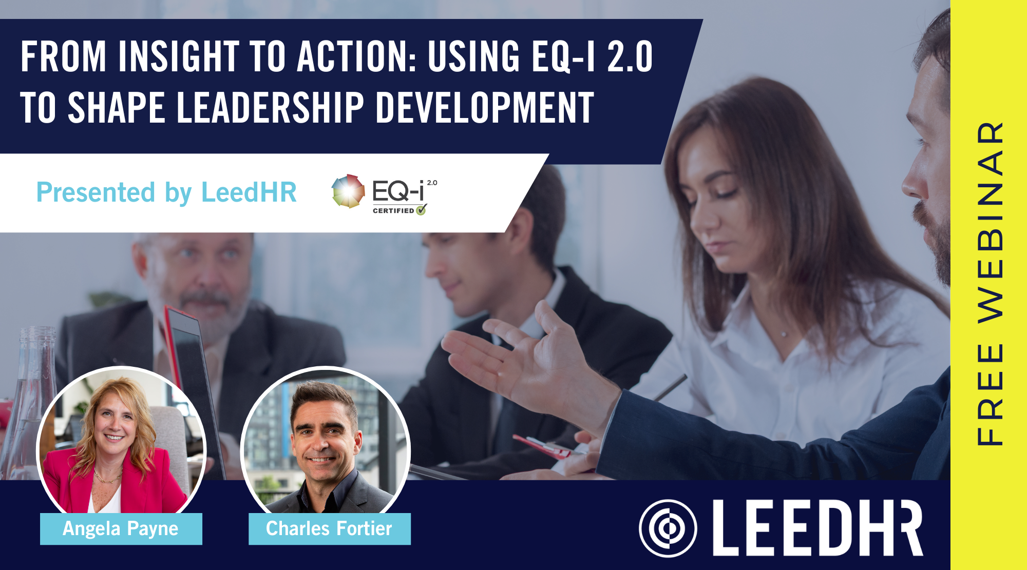 From Insight to Action: Using EQ-i 2.0 to Shape Leadership