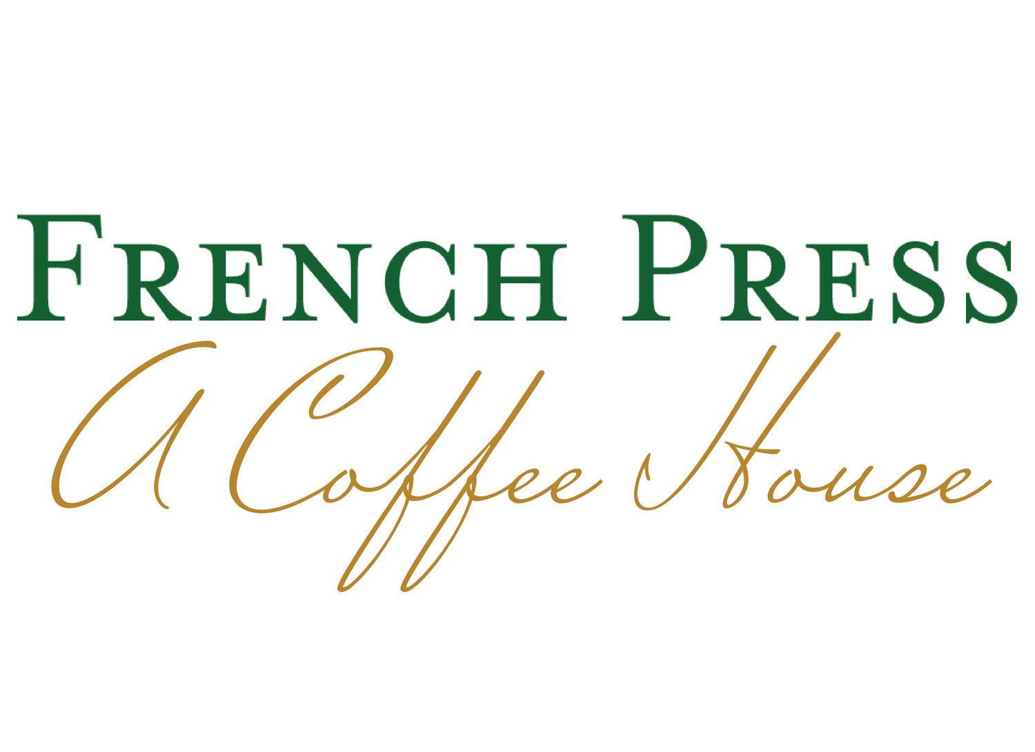 French Press Cafe