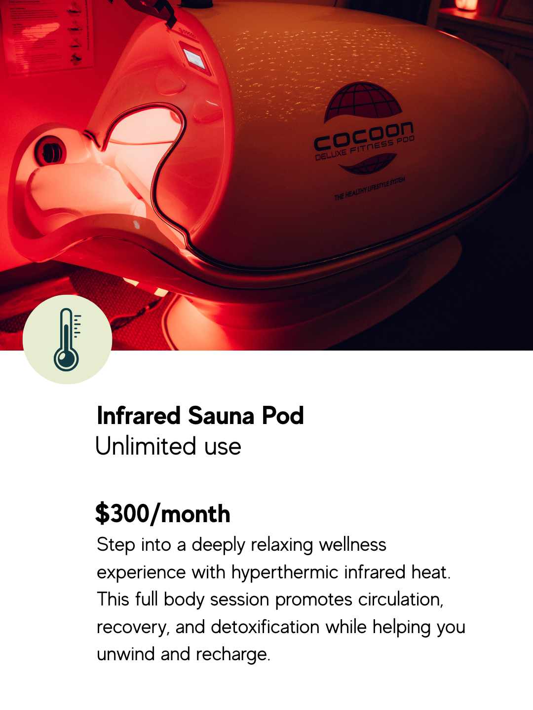 Step into a deeply relaxing wellness experience with hyperthermic infrared heat. This full body session promotes circulation, recovery, and detoxification while helping you unwind and recharge.