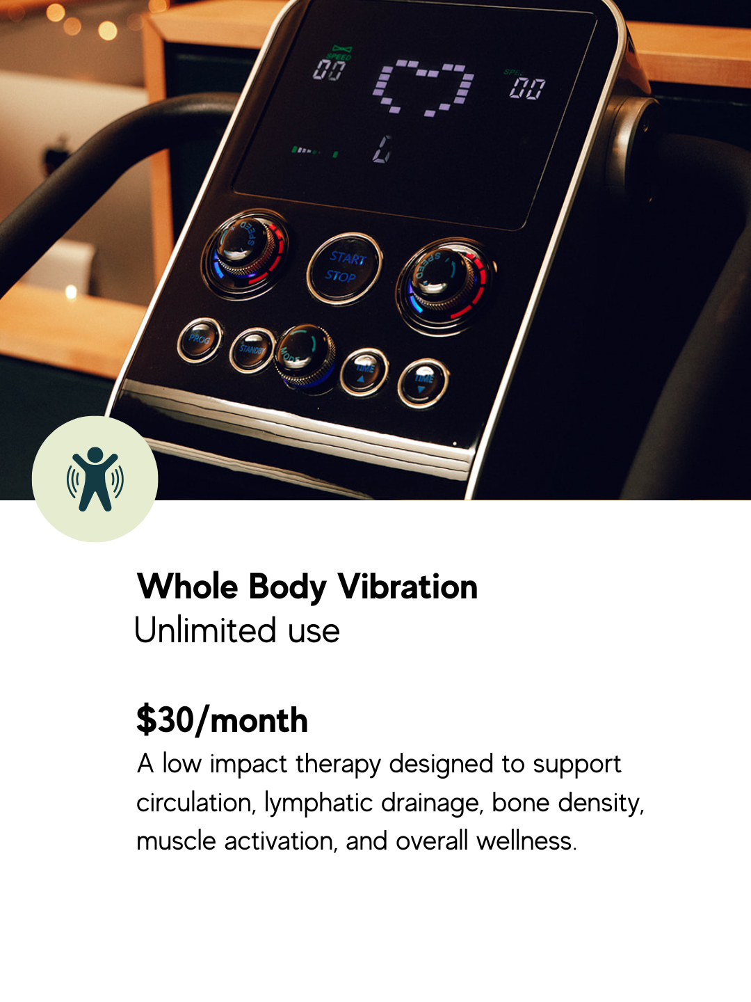 Close up of the control panel on a whole body vibration platform used for low impact wellness and recovery sessions.