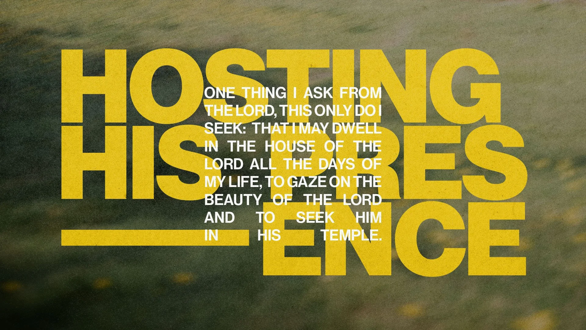 Hosting His Presence: Beholding