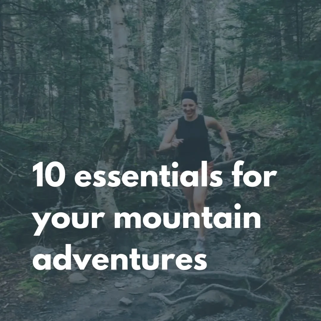 10 Essentials: Mountain Trail Running
