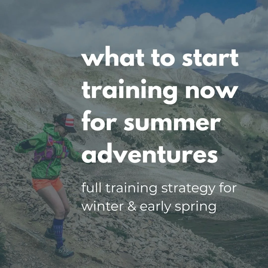 what to start training now for summer adventures