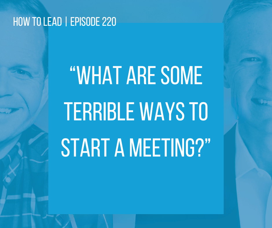 FROM THE VAULT: How to Start a Meeting