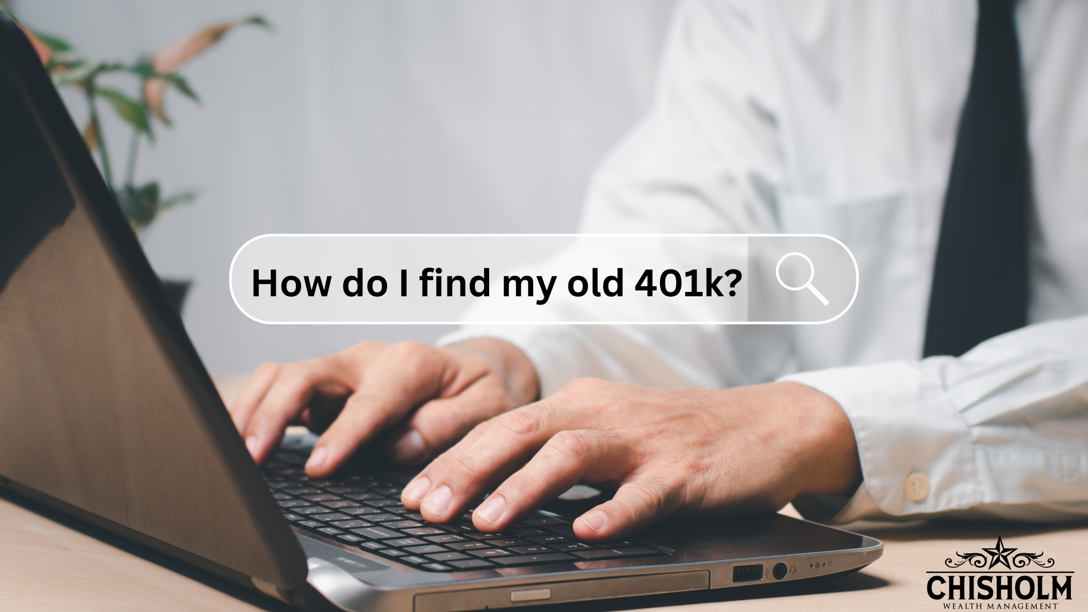 How Do I Find My Old 401(k) Accounts?