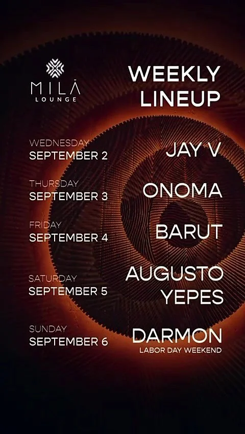 Weekly lineup for Mila Lounge from September 2 to September 6, featuring events with Jay V, Onoma, Barut, Augusto, Yepes, and Darmon for Labor Day weekend.