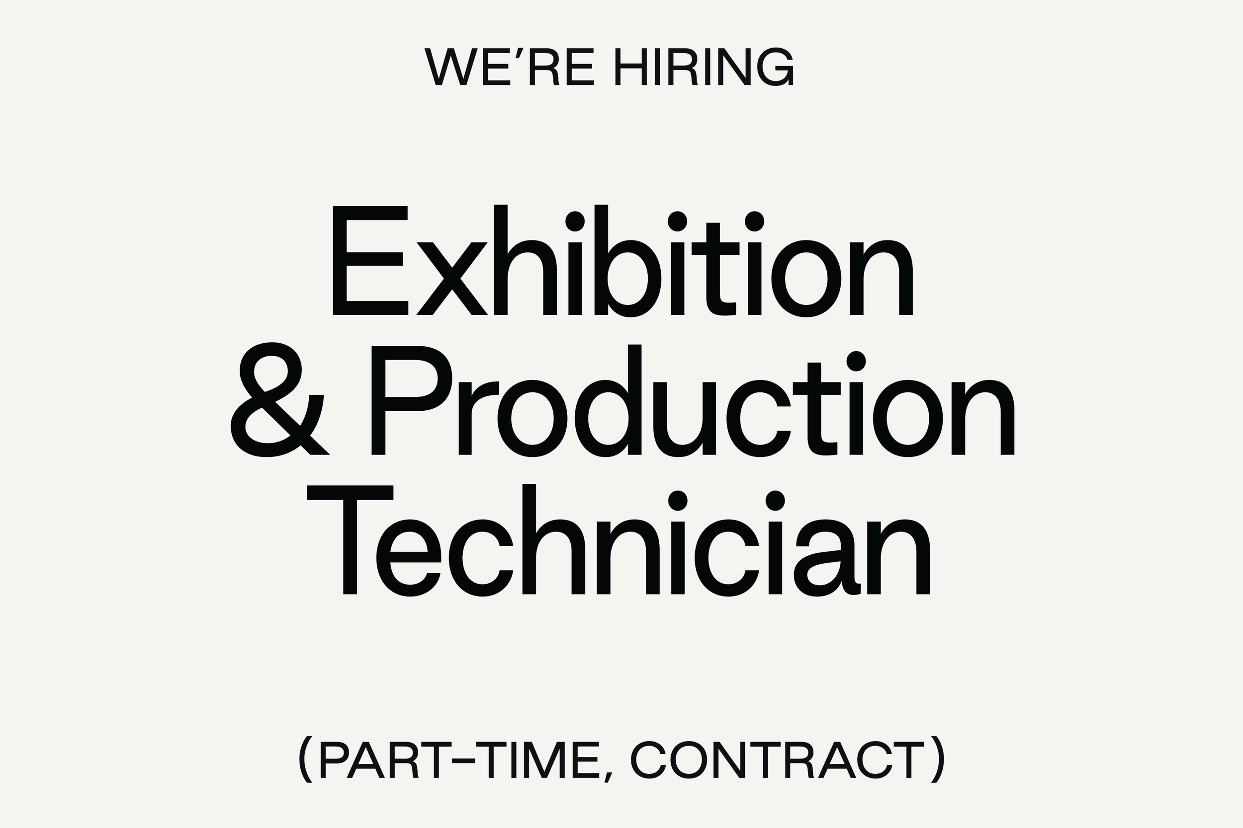 The Luminary is Hiring: Exhibition &amp; Production Technician (Contract