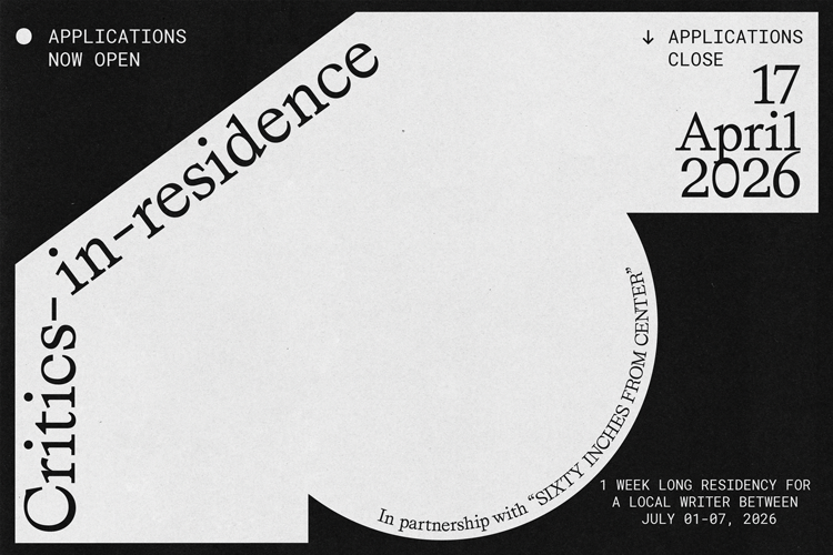 Open Call: Critic-in-Residence with Sixty Inches From Center