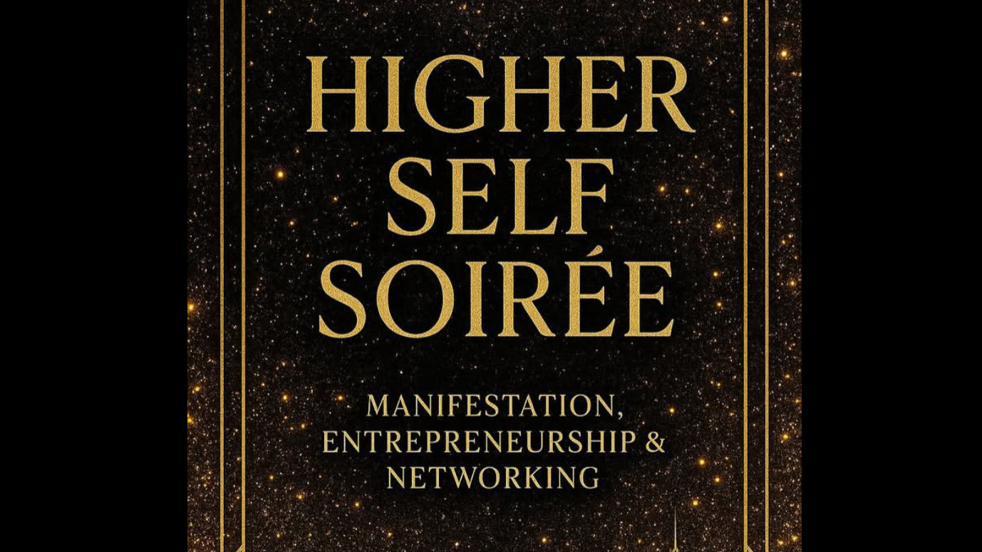 Higher Self Soirée
