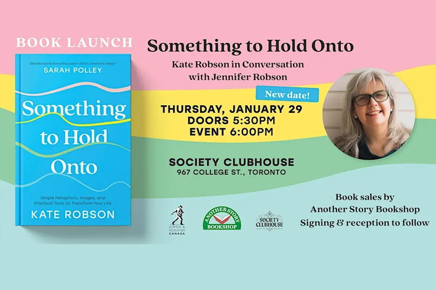 Launch of Kate Robson's "Something to Hold Onto"