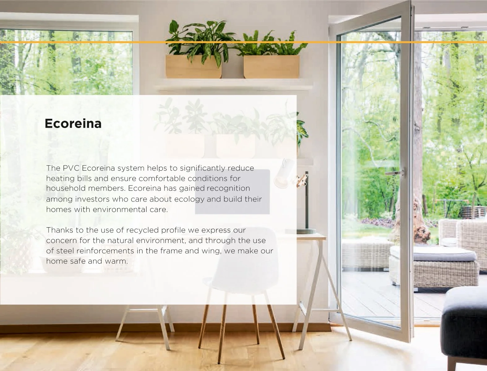 Living room with open glass door leading to a patio, featuring text about PVC Ecoreina system benefits, emphasizing energy efficiency and environmental care. Indoor plants on a shelf and outdoor greenery visible.