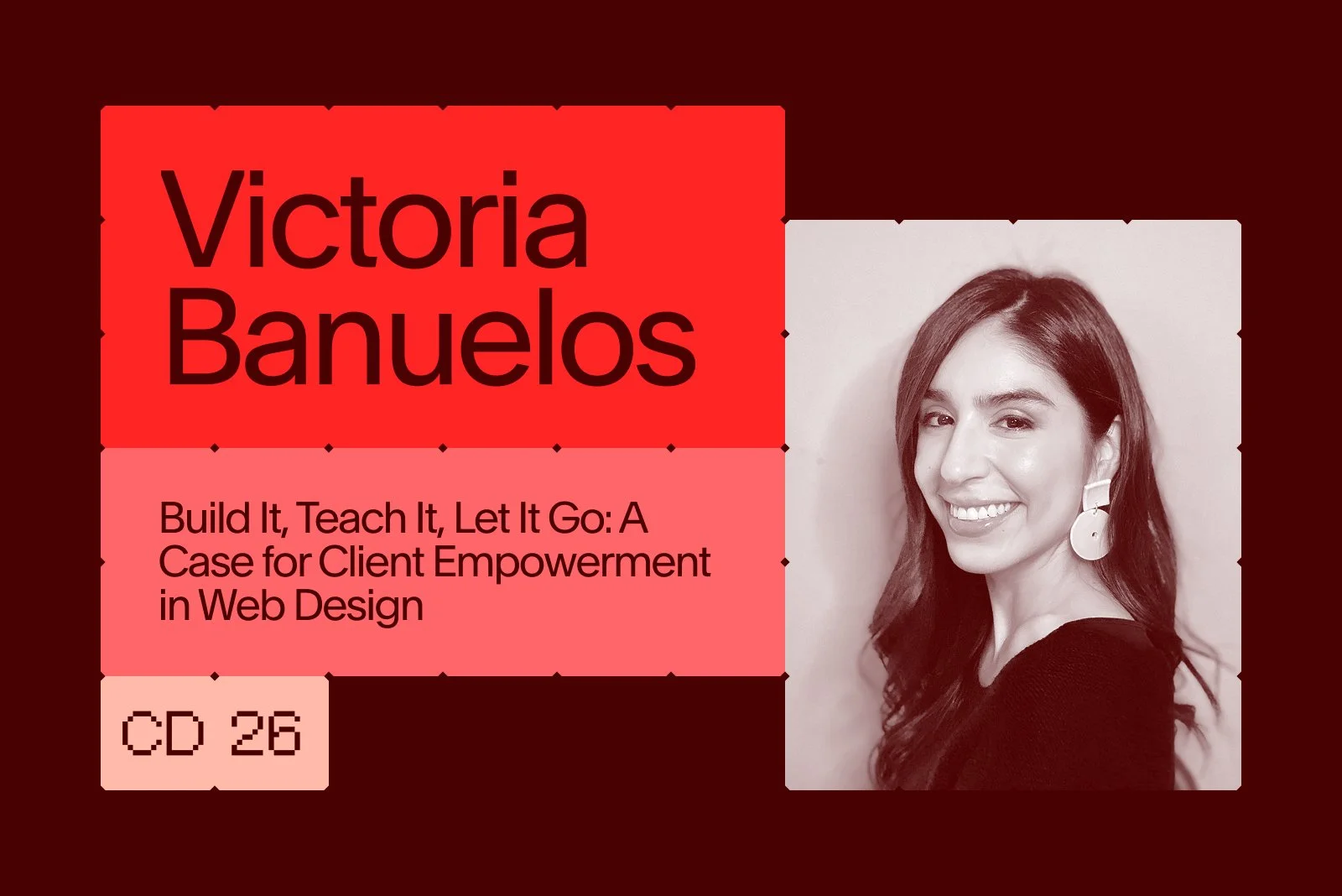 Build It, Teach It, Let It Go: A Case for Client Empowerment in Web Design Recap