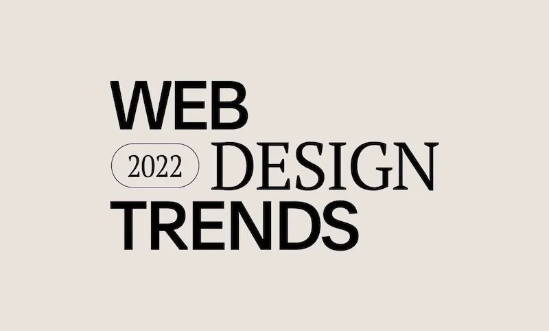 A graphic that says "2022 web design trends"