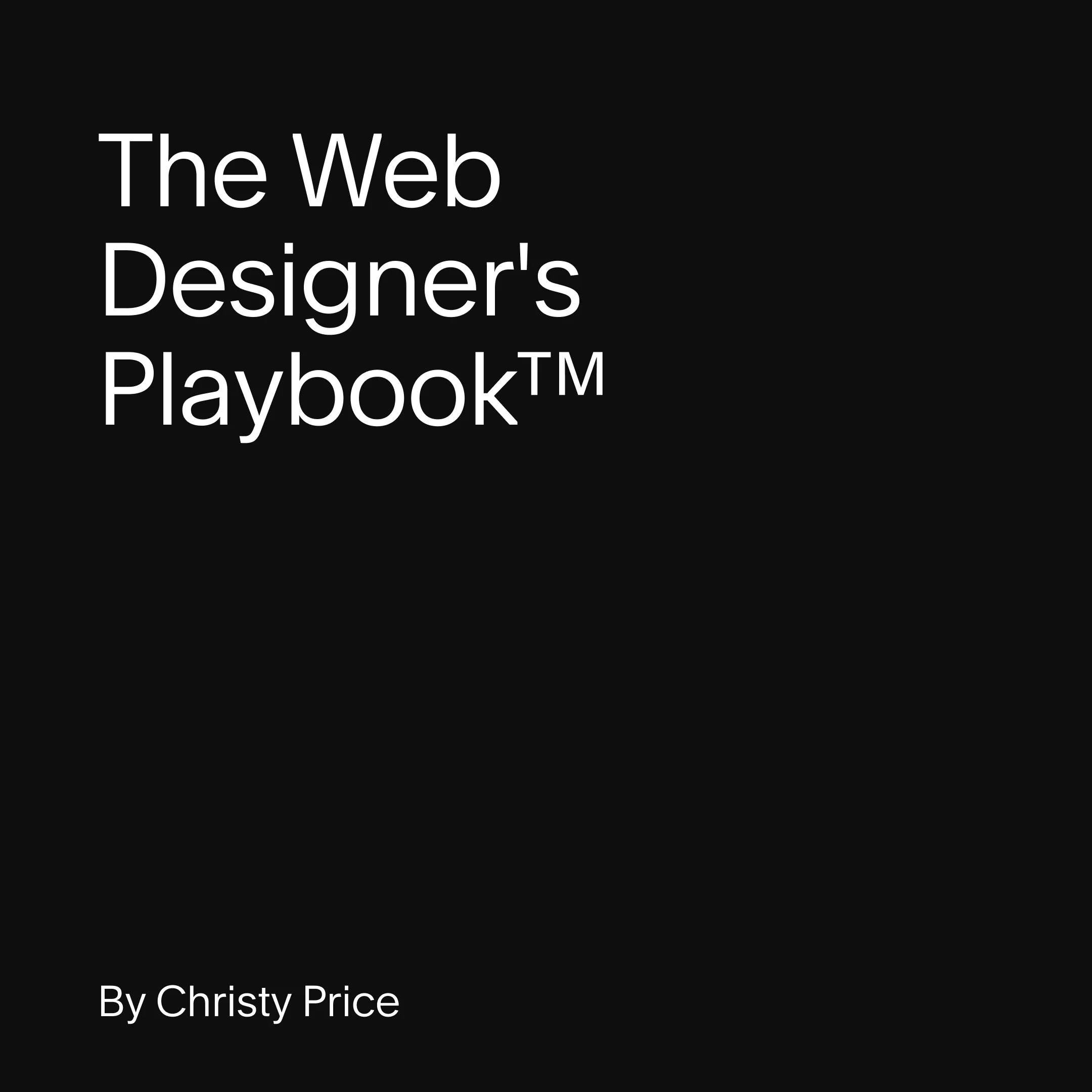 The Web Designer's Playbook™_By Christy Price.jpg