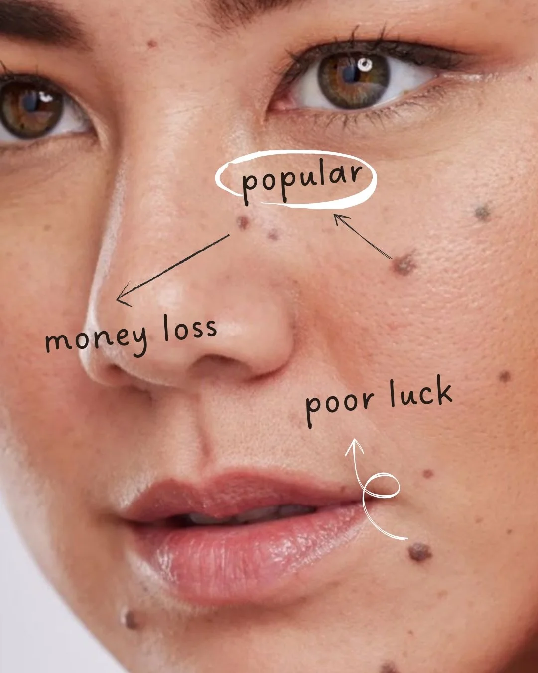 Want the soft girl life? 🍀Check your face 👀 

In traditional face-reading, some moles are said to block wealth, love, or career luck&hellip;🧧

For example:

👀 Eyebrow moles &rarr; said to affect financial luck
💋 Moles around the mouth / chin &ra