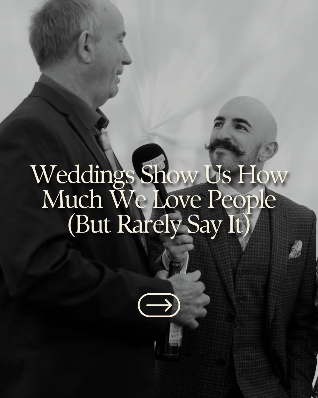 Weddings have a funny way of making people say things they&rsquo;ve never said before 🎤